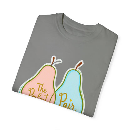 Comfort Colors 1717 Unisex Garment-Dyed T-shirt - "The Perfect Pair" Cute Pear-Themed Design (v1)