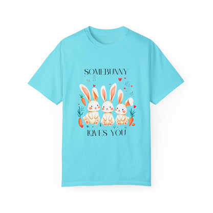 Comfort Colors 1717 Unisex Garment-Dyed T-shirt - “Somebunny Loves You” Trio Bunny Easter Tee